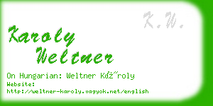 karoly weltner business card